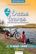 Traumtouren E-Bike und Bike Band 7 - Eifel, Mosel, Saar