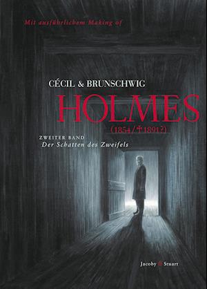 Holmes 02 (1854/gest. 1891?). Der Schatten des Zweifels