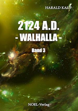 2124 A.D. Walhalla