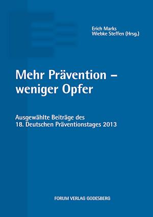 Mehr Prävention - weniger Opfer