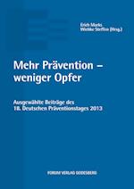 Mehr Prävention - weniger Opfer