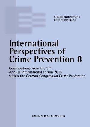 Internationale Perspectives of Crime Prevention 8