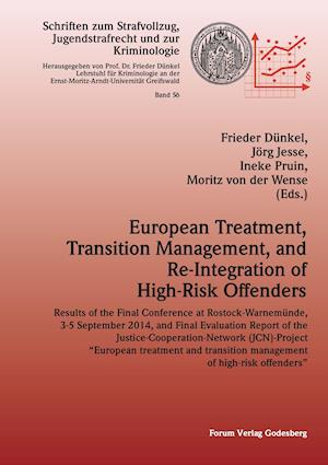 European Treatment, Transition Management and Re-Integration of High-Risk Offenders