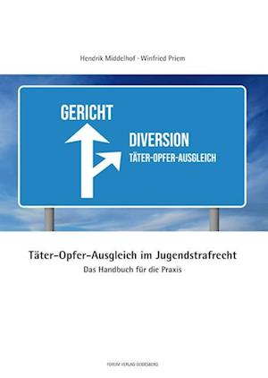 Täter-Opfer-Ausgleich im Jugendstrafrecht