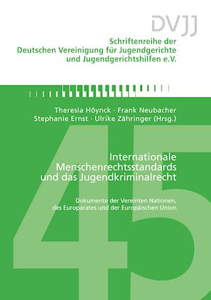 Internationale Menschenrechtsstandards und das Jugendkriminalrecht