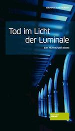 Tod im Licht der Luminale