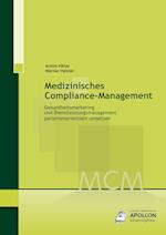 Medizinisches Compliance-Management