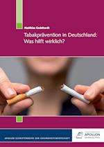 Tabakprävention in Deutschland: Was hilft wirklich?