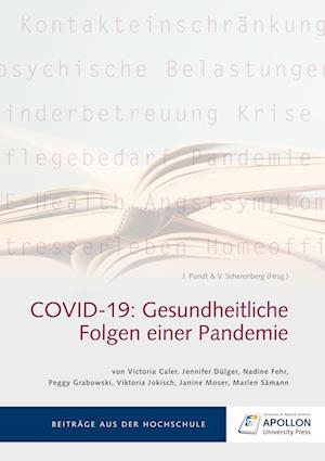 Covid-19: Gesundheitliche Folgen einer Pandemie