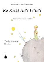 Ke Keiki Ali?i Li?ili?i (Le Petit Prince, Hawaiianisch)