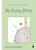 Der Kleine Prinz. De kloine Prinz