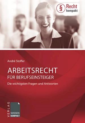 Arbeitsrecht für Berufseinsteiger