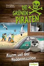 Die Grünen Piraten – Alarm auf der Robbenstation