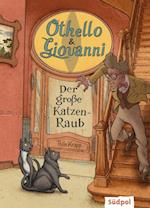 Othello & Giovanni – Der große Katzen-Raub