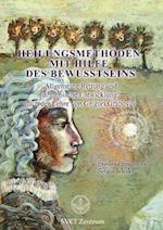 "Heilungsmethoden Mit Hilfe Des Bewusstseins" (German Edition)