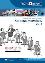 Ranking: Die besten Manager - Stiftungsvermögen 2013