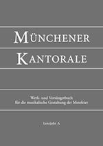 Münchener Kantorale: Lesejahr A. Werkbuch