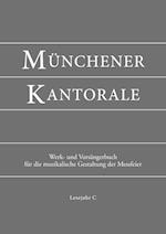 Münchener Kantorale: Lesejahr C. Werkbuch