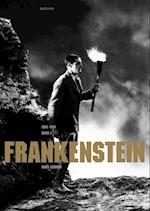 Frankenstein. Band I (1818-1931)