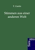 Stimmen aus einer anderen Welt