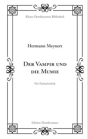 Der Vampir und die Mumie