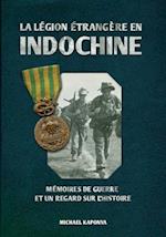 La Légion étrangère en Indochine