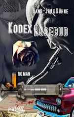 Kodex Rosebud