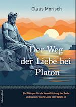 Der Weg der Liebe bei Platon