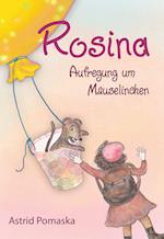Rosina 03 / Rosina - Aufregung um Mauselinchen