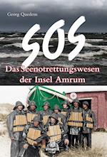 SOS - Das Seenotrettungswesen der Insel Amrum