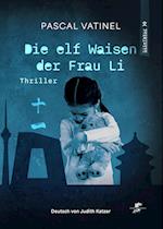 Die elf Waisen der Frau Li