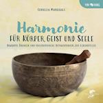 HARMONIE FÜR KÖRPER, GEIST UND SEELE