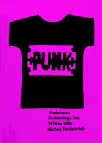 Punkouture - Fashioning a Revolt