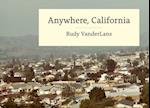 Anywhere, California