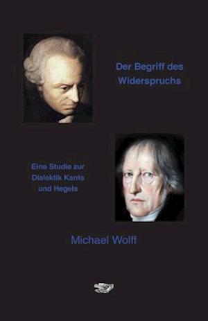 Der Begriff Des Widerspruchs