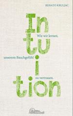 Die Kraft der Intuition