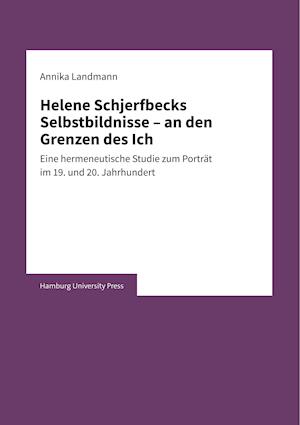 Helene Schjerfbecks Selbstbildnisse - an den Grenzen des Ich