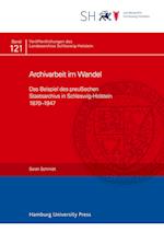 Archivarbeit im Wandel