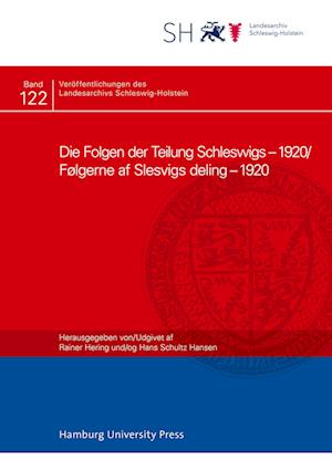 Die Folgen der Teilung Schleswigs ¿ 1920/Følgerne af Slesvigs deling ¿ 1920