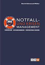 Notfall- und Krisenmanagement