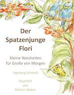 Der Spatzenjunge Flori