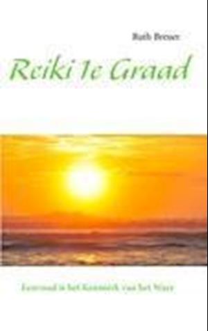 Reiki 1e Graad