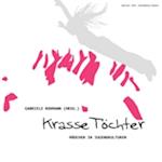 Krasse Töchter