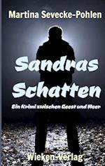 Sandras Schatten