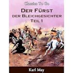 Der Fürst der Bleichgesichter