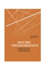 Nach dem Verfassungsschutz