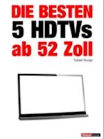 Die besten 5 HDTVs ab 52 Zoll
