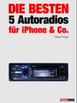 Die besten 5 Autoradios für iPhone & Co.