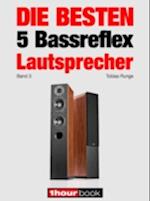 Die besten 5 Bassreflex-Lautsprecher (Band 3)
