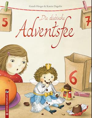 Die diebische Adventsfee